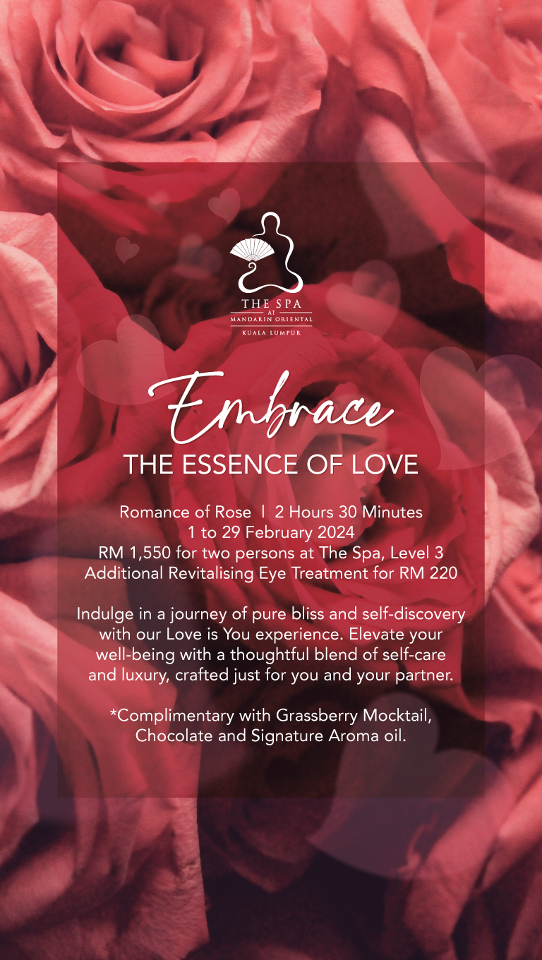 Romance of Rose 2024 at The Spa, Mandarin Oriental Kuala Lumpur