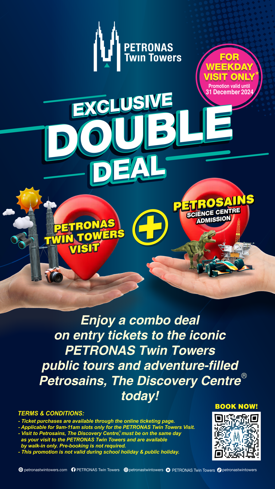 Exclusive Double Deal at PETRONAS Twin Towers and Petrosains, The Discovery Centre Today!