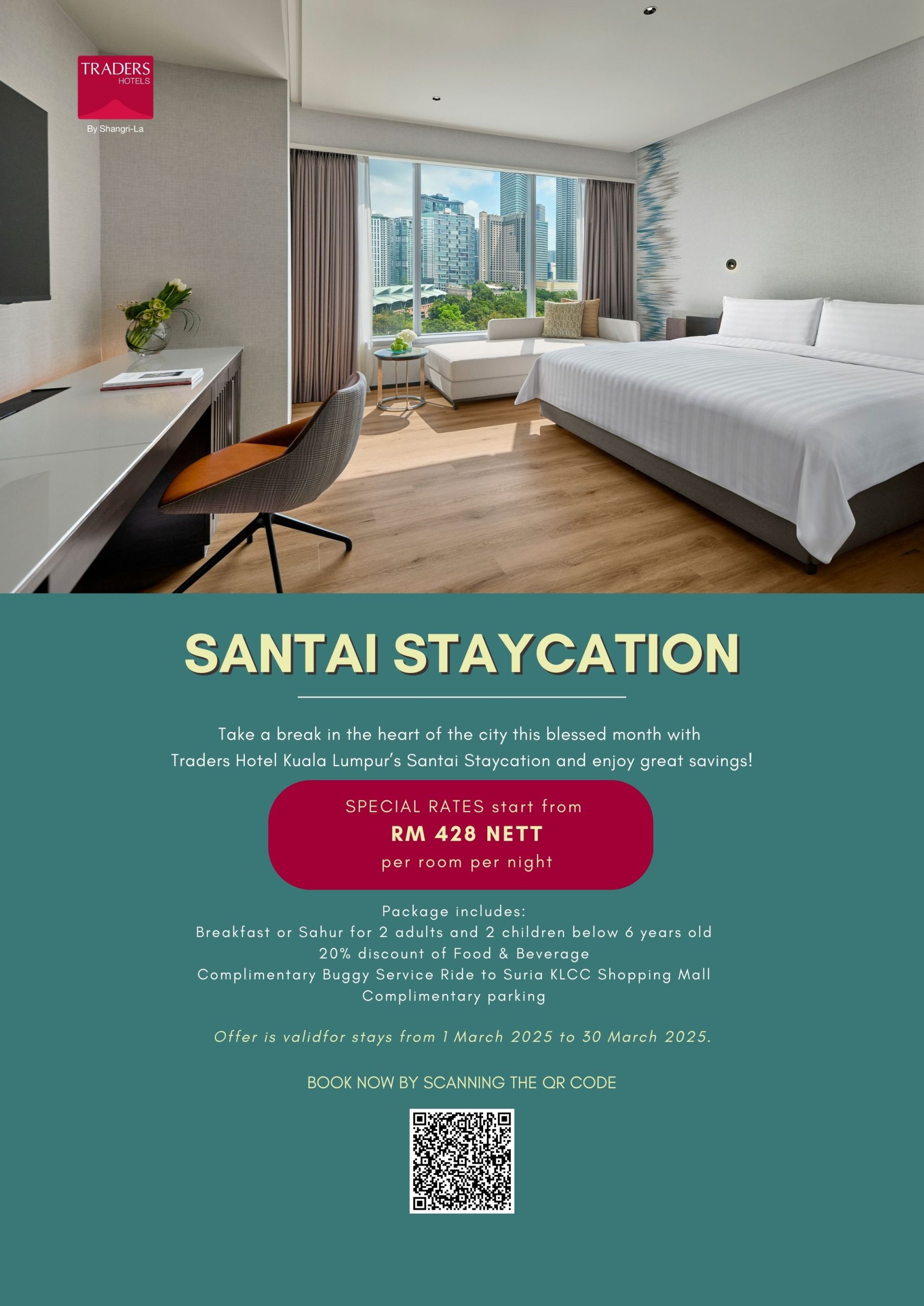 Santai Staycation at Traders Hotel Kuala Lumpur