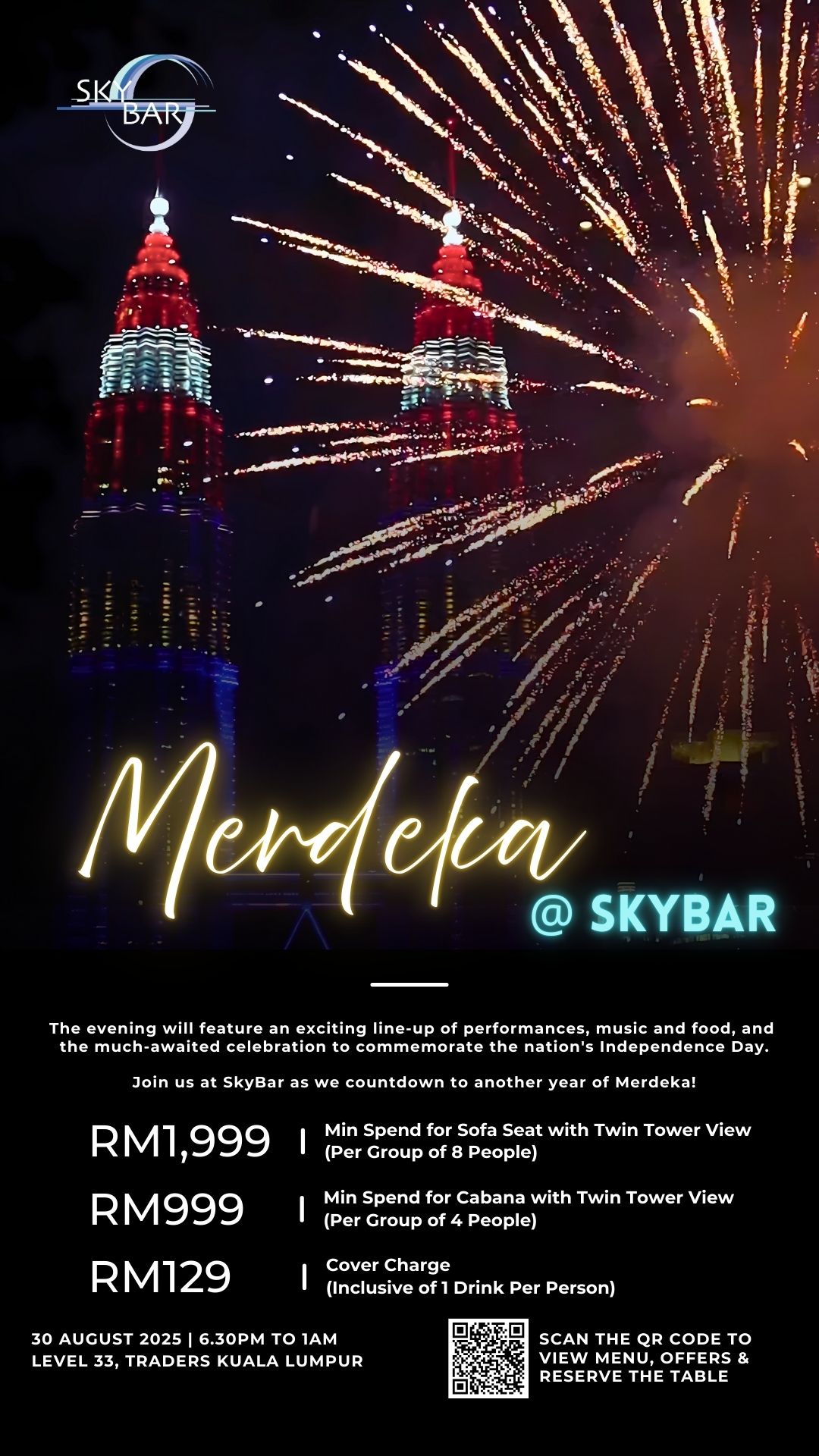 Merdeka at Skybar, Traders Hotel Kuala Lumpur